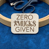 Zero Amucks Given - Needle Minder